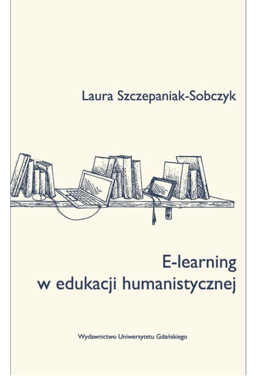 E-learning w edukacji humanistycznej
