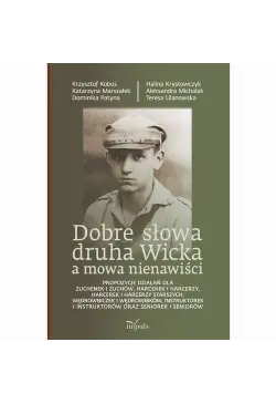 Dobre słowa druha Wicka a...
