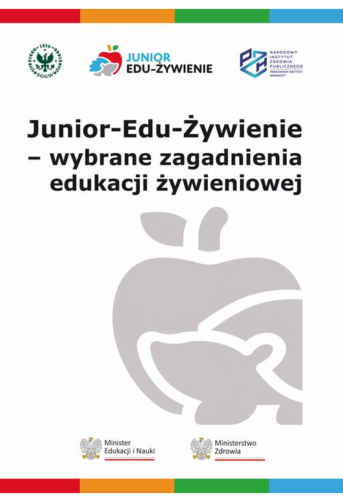 Junior-Edu-Żywienie - wybrane zagadnienia edukacji żywieniowej