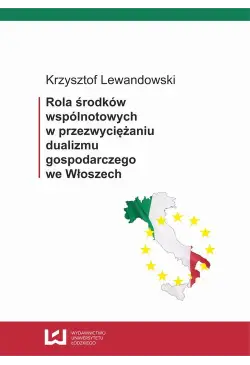Rola środków wspólnotowych...