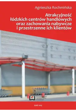 Atrakcyjność łódzkich...