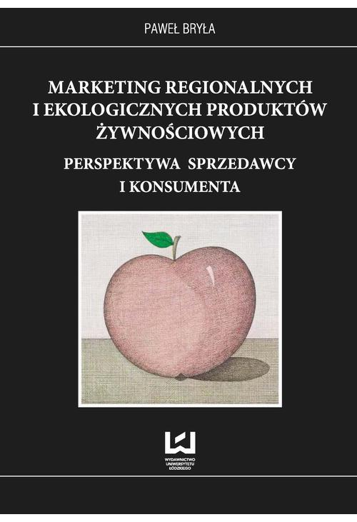 Marketing regionalnych i ekologicznych produktów żywnościowych