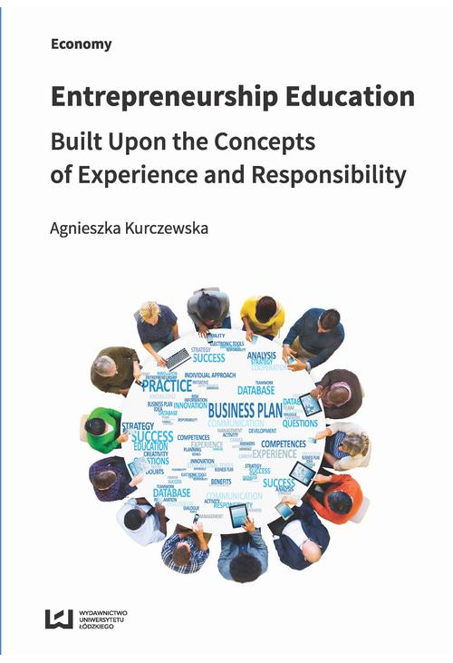 Entrepreneurship Education Built Upon the Concepts of Experience and Responsibility