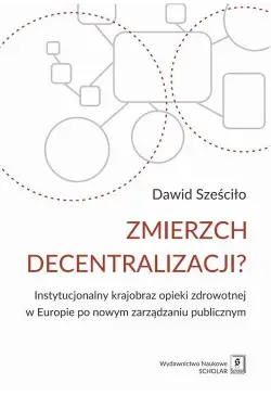 Zmierzch decentralizacji?