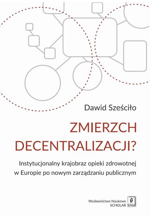 Zmierzch decentralizacji?