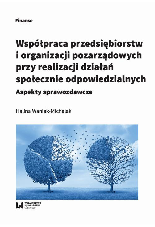 Współpraca przedsiębiorstw i organizacji pozarządowych przy realizacji działań społecznie odpowiedzialnych