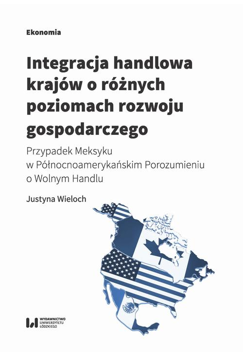 Integracja handlowa krajów o różnych poziomach rozwoju gospodarczego