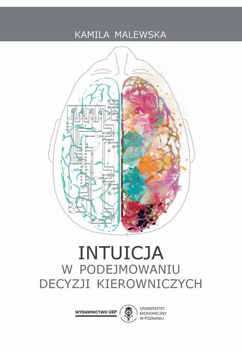 Intuicja w podejmowaniu decyzji kierowniczych