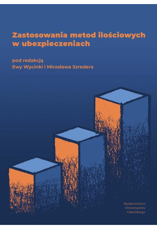 Zastosowania metod ilościowych w ubezpieczeniach