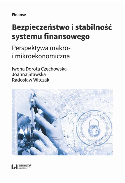 Bezpieczeństwo i stabilność systemu finansowego