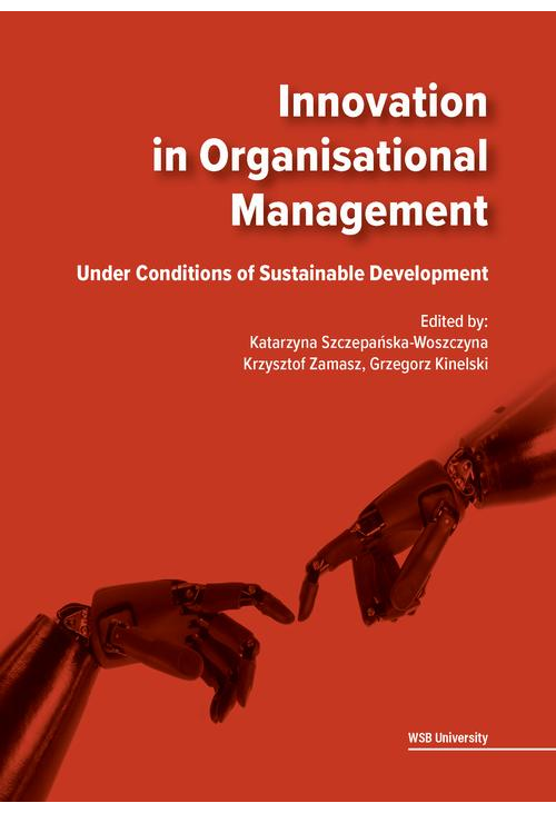 Innovation in Organisational Management. Under Conditions of Sustainable Development