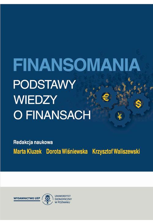 Finansomania. Podstawy wiedzy o finansach