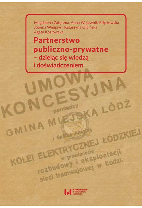 Partnerstwo publiczno-prywatne – dzieląc się wiedzą i doświadczeniem