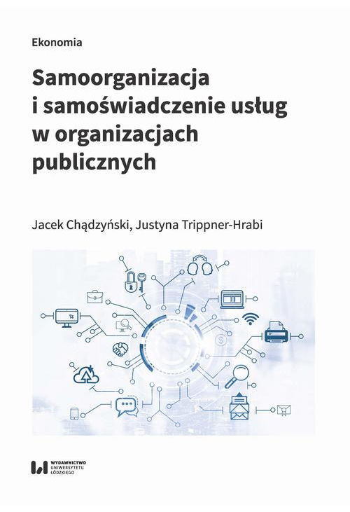 Samoorganizacja i samoświadczenie usług w organizacjach publicznych