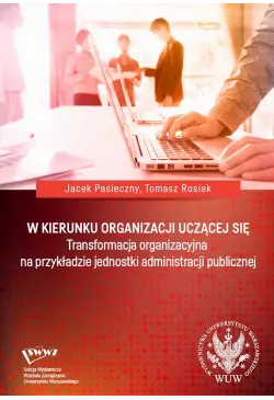 W kierunku organizacji...
