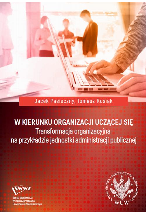 W kierunku organizacji uczącej się