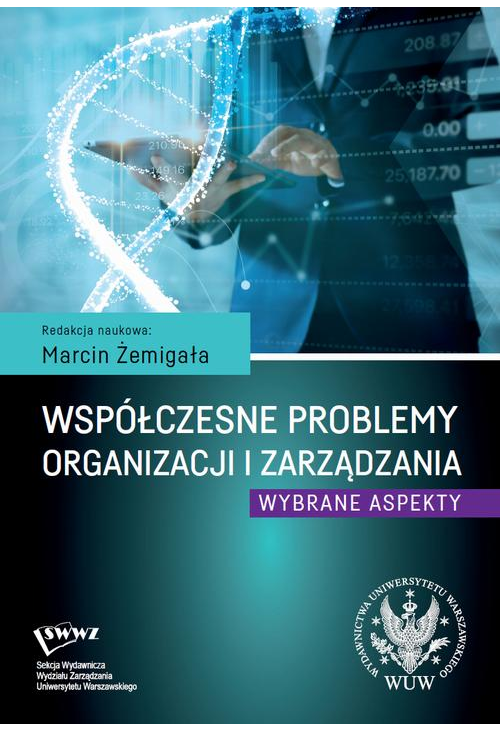 Współczesne problemy organizacji i zarządzania