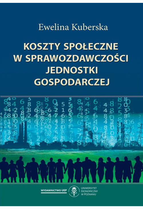 Koszty społeczne w sprawozdawczości jednostki gospodarczej