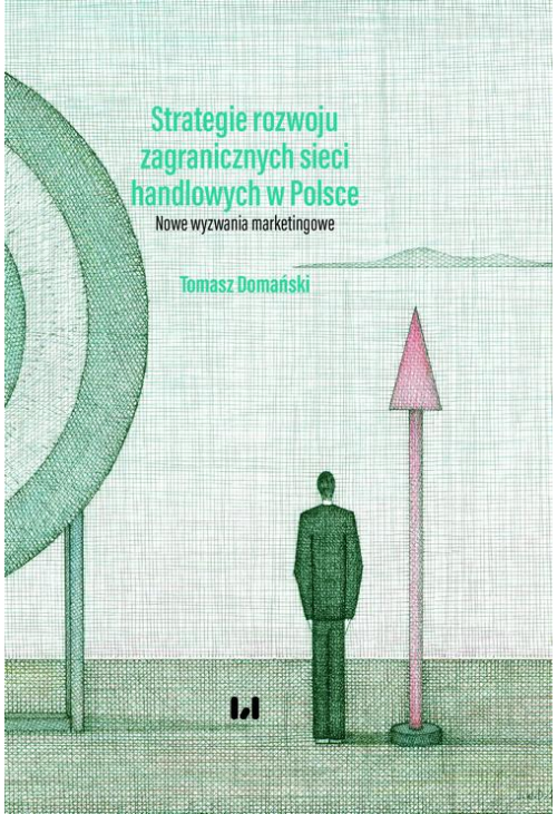 Strategie rozwoju zagranicznych sieci handlowych w Polsce