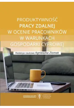 Produktywność pracy zdalnej...