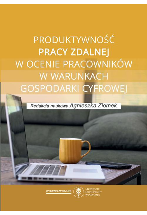 Produktywność pracy zdalnej w ocenie pracowników w warunkach gospodarki cyfrowej