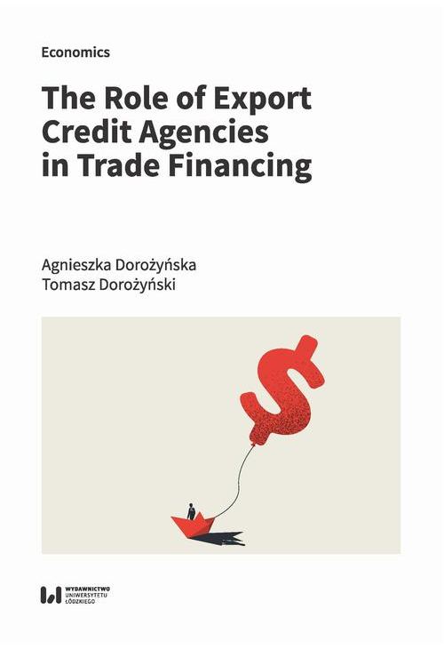 The Role of Export Credit Agencies in Trade Financing
