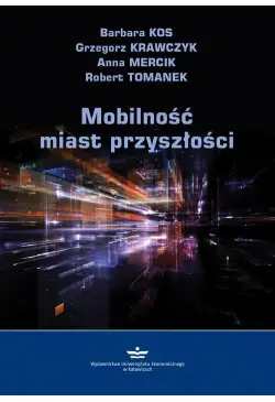 Mobilność miast przyszłości