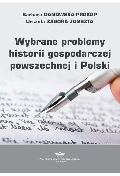 Wybrane problemy historii gospodarczej powszechnej i Polski