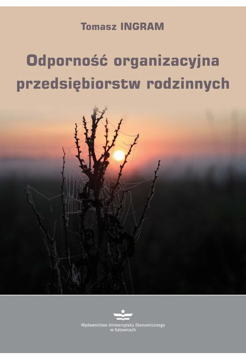 Odporność organizacyjna przedsiębiorstw rodzinnych