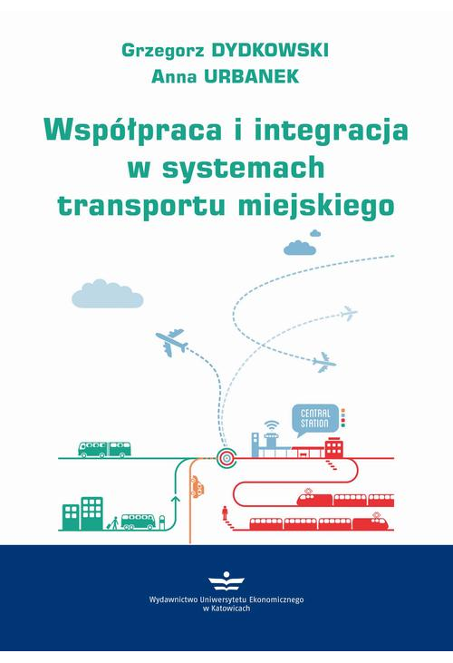Współpraca i integracja w systemach transportu miejskiego
