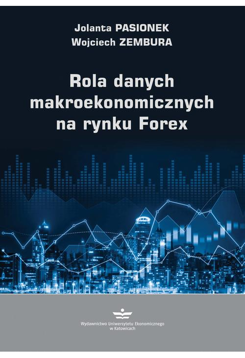 Rola danych makroekonomicznych na rynku Forex