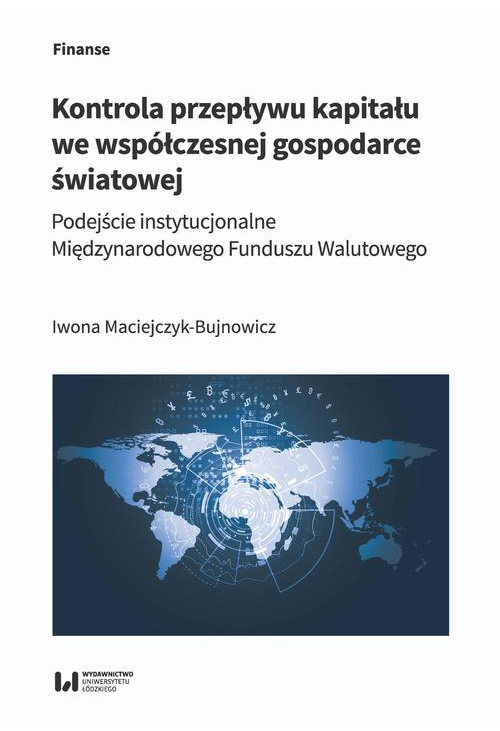 Kontrola przepływu kapitału we współczesnej gospodarce światowej