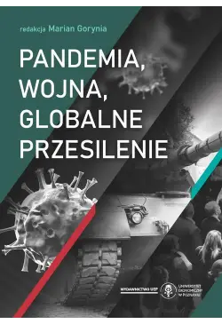 Pandemia, wojna, globalne...