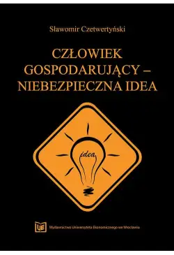 Człowiek gospodarujący –...