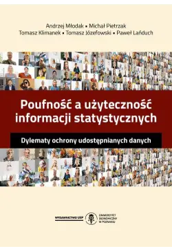 Poufność a użyteczność...
