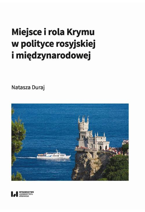 Miejsce i rola Krymu w polityce rosyjskiej i międzynarodowej