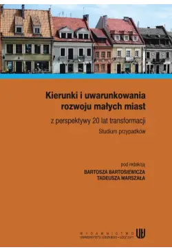 Kierunki i uwarunkowania...
