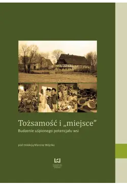 Tożsamość i „miejsce”