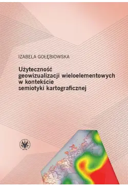 Użyteczność geowizualizacji...