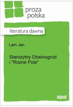 Starożytny Dźwinogród i...