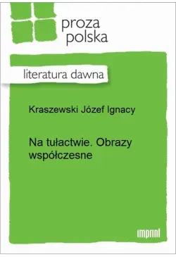 Na tułactwie. Obrazy...