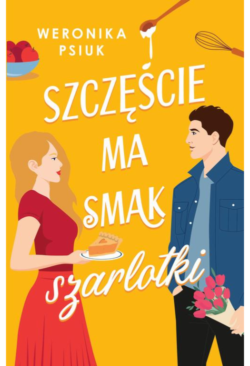 Szczęście ma smak szarlotki