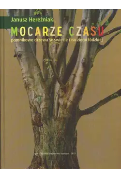 Mocarze czasu pomnikowe...