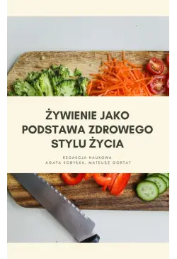 Żywienie jako podstawa...