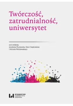 Twórczość, zatrudnialność,...