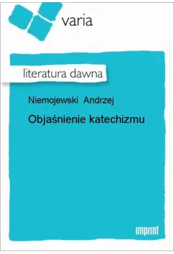 Objaśnienie katechizmu