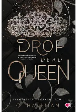 Drop Dead Queen....