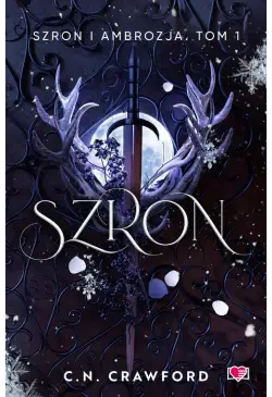 Szron. Szron i ambrozja. Tom 1