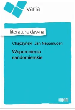 Wspomnienia sandomierskie