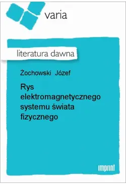 Rys elektromagnetycznego...